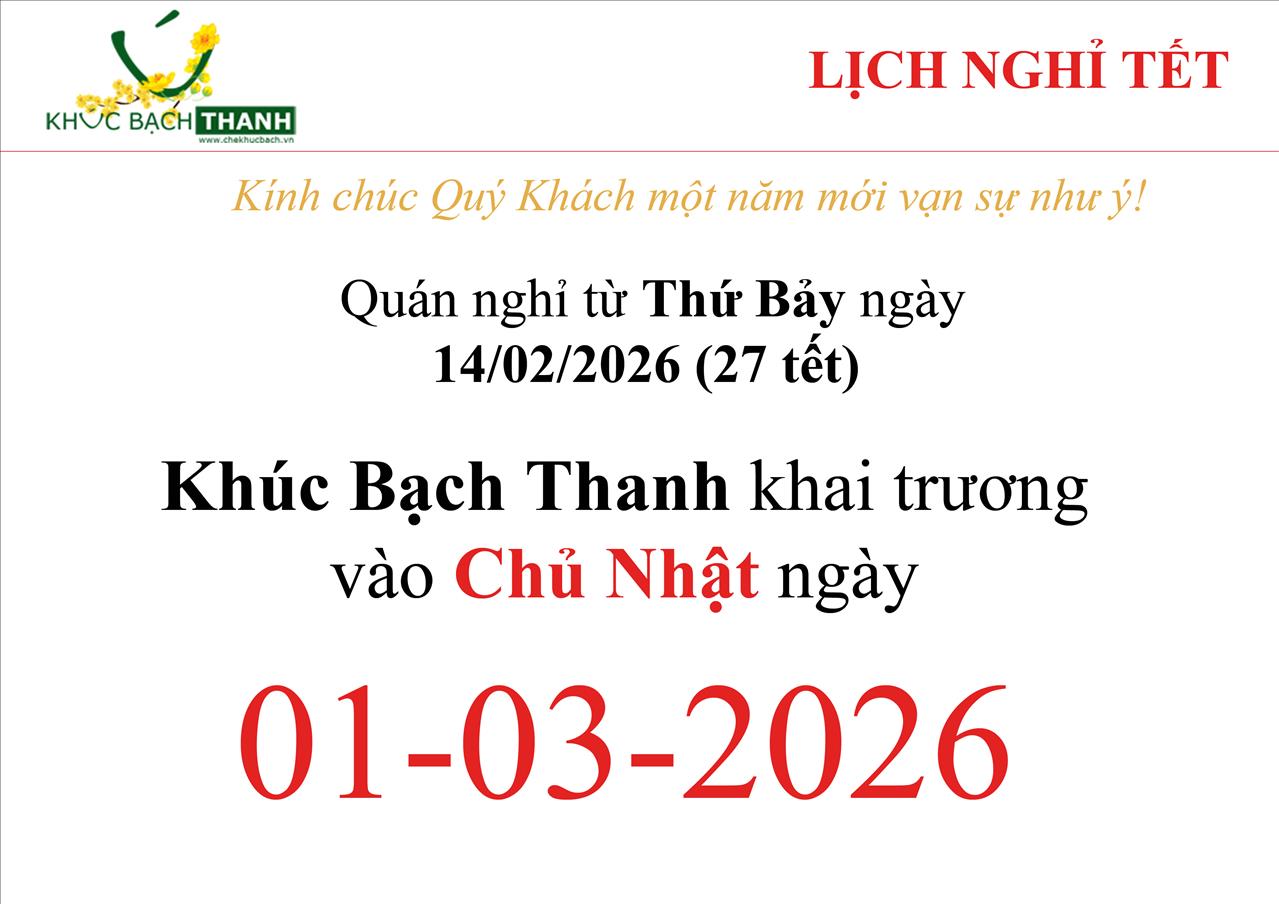 Khúc Bạch Thạnh nghỉ tết 2026.