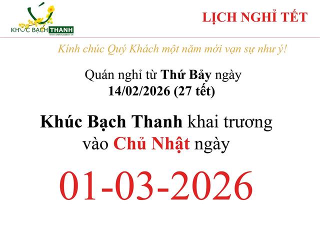 Khúc Bạch Thạnh nghỉ tết 2026.