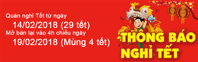 Thông báo nghỉ tết từ ngày 14/02/2018 đến hết ngày chủ nhật 18/02/2018